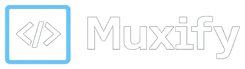 Muxify
